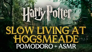 STUDY SESSION: Slow Living at Hogsmeade 🏡 Harry Potter Pomodoro Ambience ASMR Hogwarts Dynamic Timer