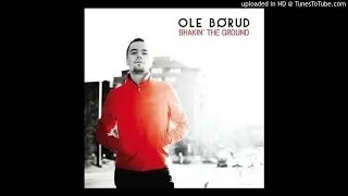 Ole Borud - Shakin' The Ground - 13 - Stick Together (Japanese Bonus Track)