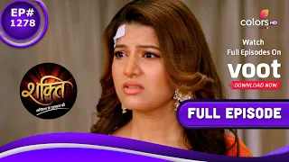 Shakti | शक्ति | Episode 1278 | 22 June 2021