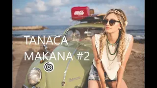 Ibiza Summer Mix 2020 🍓 Best Of Tropical Deep House Music Chill Out Mix By TANACA MAKANA #2