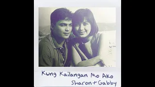 Kung Kailangan Mo Ako (Enhanced) | Sharon Cuneta & Gabby Concepcion