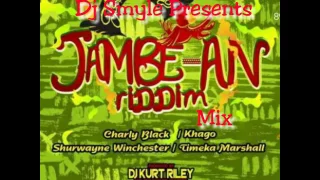 JAMBE AN RIDDIM MIX DJ SMYLE