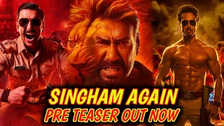 Singham Again Pre Teaser Out Now | Ajay Devgan | Akshay Kumar | Ranveer Singh | Deepika Padukone