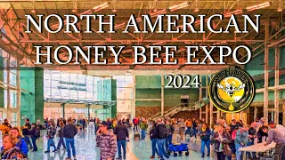North American Honey Bee Expo 2024