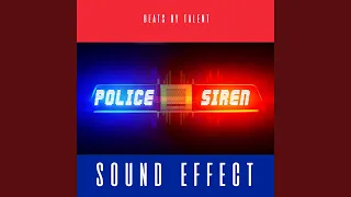 Police Siren Sound Effect