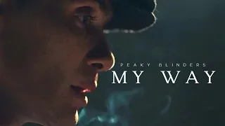 My Way | Peaky Blinders