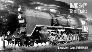 Hank Snow - Ghost Trains