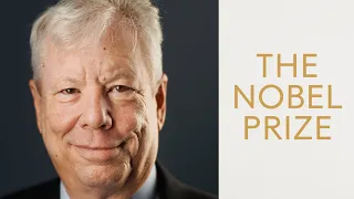 Richard H. Thaler, Prize in Economic Sciences 2017: Official interview