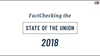 FactChecking Trump's 2018 State of the Union - FactCheck.org