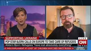 Björn Ulvaeus on CNN talking about Ukraine refugees