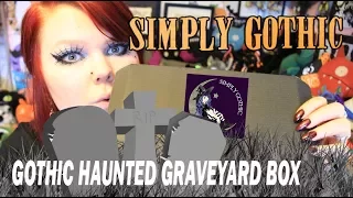 HAUNTED GRAVEYARD BOX - Simply Gothic Jewellery Subscription Box Unboxing