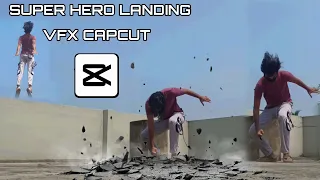 Super Hero Landing VFX Editing |mobile editing tutorial | easy capcut edit | ❤️‍🔥