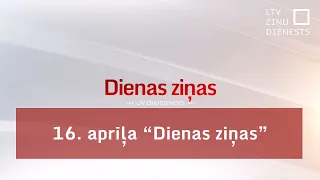 16. aprīļa "Dienas ziņas"