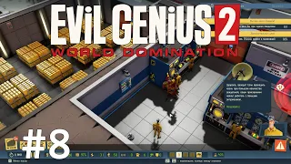 Минута покоя - Evil Genius 2: World Domination #8