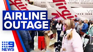 Virgin apologises for delays following a global system outage | 9 News Australia