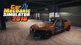 BMW M3 E92 Restoration - Car Mechanic Simulator 2018