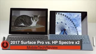 2017 Surface Pro vs. HP Spectre x2 Comparison Smackdown