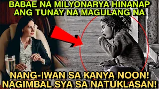 BABAE NA MILYONARYA HINANAP ANG TUNAY NA MAGULANG NA NANG-IWAN SA KANYA! NAGIMBAL SYA SA NATUKLASAN!