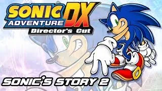 Let's Play Sonic Adventure DX - Соник Часть #2