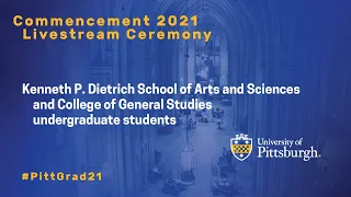 May 4, 2021 University of Pittsburgh Commencement Livestream