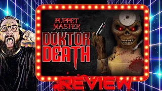 Puppet Master DOKTOR DEATH (2022) Movie Review!