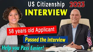 US Citizenship Interview and Test 2023 | N-400 Naturalization Interview with Mrs. Thi Thanh Nguyen