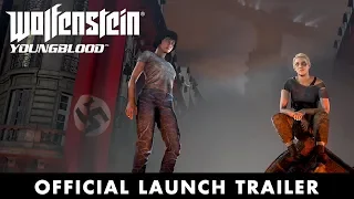 Wolfenstein: Youngblood – Official Launch Trailer