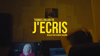 Thomas Goldberg - J'écris (Clip Officiel)