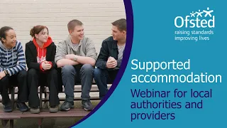 Supported accommodation: webinar for local authorities and providers