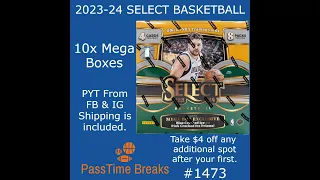 05/05 - 2023-24 SELECT BASKETBALL - 10x Mega Box #1473 LIVE BREAK