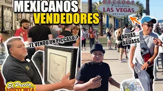 Mexicanos en las Vegas El Precio de la Historia  y Vendedor Callejero