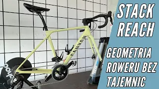 Co to jest STACK i REACH w rowerze? Geometria roweru bez tajemnic. STACK+ i REACH+ standardem?