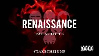 The Upperclass Men | Renaissance | Visual Experience | Parachute