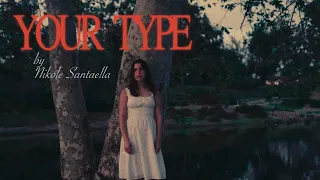 nikole santaella - Your type (Visualizer)