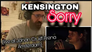 METALHEAD REACTS| KENSINGTON - Sorry - (live at Johan Cruijff Arena Amsterdam)