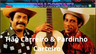 KARAOKÊ   -TIÃO CARREIRO E PARDINHO -  CARTEIRO -  LANÇ  - CONT  - 12 988170131