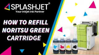 How to Refill Noritsu Green Ink Cartridges - Splashjet Inkjet Ink