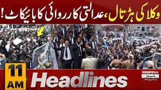 Lawyers Protest | News Headlines 11 AM | Latest News | Pakistan News