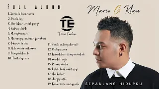 MARIO G KLAU - FULL ALBUM || Lagu Indonesia Terbaik 2023 || Top Spotify, Tiktok, Joox, Resso