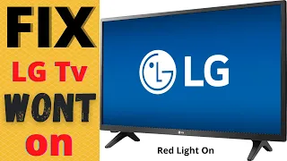 HOW TO FIX LG TV NOT TURNING ON || LG TV WON'T TURN ON, RED LIGHT ON