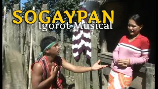 Sogaypan an Igorot Musical - Original by Shapadoya Records