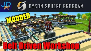 Belt Driven Mall 🪐 MODDED Dyson Sphere Program EP6 🌌 Lets Play/Walkthrough