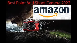 The 5 Best Point And Shoot Cameras in 2022 Buy Amazon