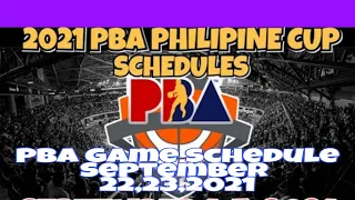 PBA GAME SCHEDULE SEPTEMBER 22,23,2021