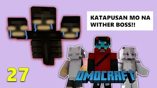 OMOCRAFT #27 - LABAN SA WITHER BOSS (Epic Battle) || Minecraft SMP