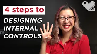 4 steps to design INTERNAL CONTROLS