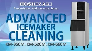 Advanced KMEdge X Icemaker Cleaning | KM-350, KM-520, KM-660