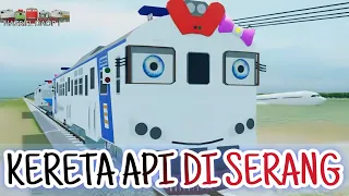 KERETA API DI SERANG |KERETA API |TRAIN |ANIMASI