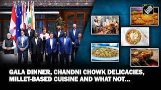 From Chandni Chowk delicacies to millet dishes; List of cuisines that will be enjoyed by G20 leaders