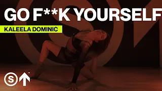 "Go F**k Yourself" - Two Feet | Kaleela Dominic Dance Class | Studio North Toronto